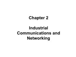 Bài giảng Các hệ thống tin học công nghiệp - Chương 2: Industrial Communications and Networking