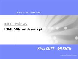 Lập trình thiết kế Web 1 - Bài 6 - Phần 2/2: HTML DOM với Javascript