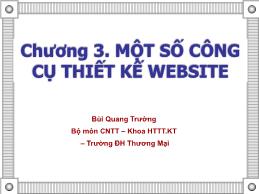 Một số công cụ thiết kế Website: HTML - Bùi Quang Trường