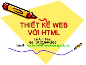 Thiết kế Web với HTML - Lê Anh Nhật