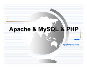 Bài giảng Apache & MySQL & PHP