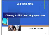 Bài giảng Lập trình Java - Trần Anh Dũng - Chương 1: Giới thiệu tổng quan Java