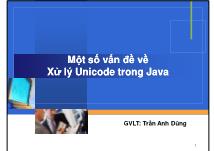 Bài giảng Lập trình Java - Trần Anh Dũng - Một số vấn đề về xử lý Unicode trong Java