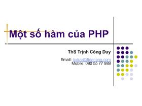 Bài giảng Một số hàm của PHP - Trịnh Công Duy