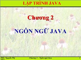 Lập trình Java - Chương 2: Ngôn ngữ Java