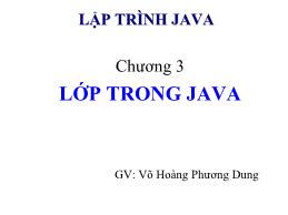 Lập trình Java cơ bản - Chương 3: Lớp trong Java