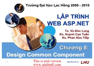 Lập trình Web ASP.NET - Chương 8: Design Common Component
