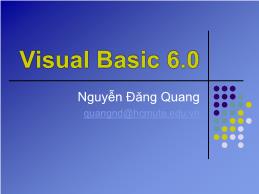 Bài giảng Visual Basic 6.0 - Nguyễn Đăng Quang (Phần 2)