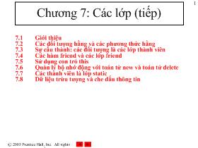 Bài giảng Lập trình C++ - Chương 7: Các lớp (tiếp)