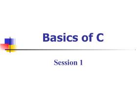 Bài giảng Lập trình C - Session 1: Basic of C