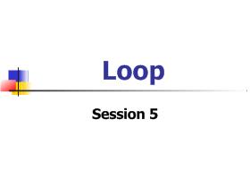Bài giảng Lập trình C - Session 5: Loop
