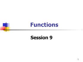Bài giảng Lập trình C - Session 9: Functions