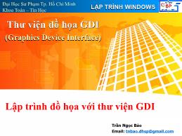 Bài giảng Lập trình Windows - Thư viện đồ họa GDI (Graphics Device Interface)