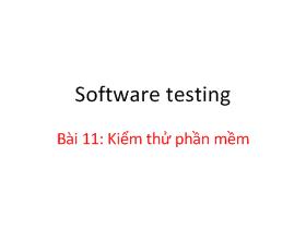 Giáo trình Kỹ nghệ phần mềm - Bài 11: Kiểm thử phần mềm