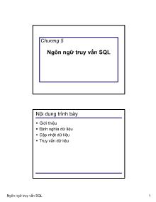 Bài giảng Cơ sở dữ liệu - Chương 5: Ngôn ngữ truy vấn SQL