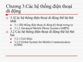 Bài giảng Mạng không dây và di động - Chương 3: Các hệ thống điện thoại di động