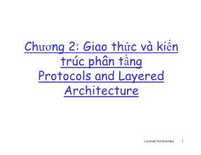 Bài giảng Mạng máy tính - Chương 2: Giao thức và kiến trúc phân tầng