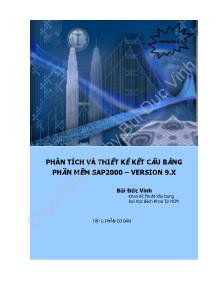 Phân tích và thiết kế kết cấu bằng phần mềm SAP2000 - Version 9.x - Tập 1 Phần cơ bản