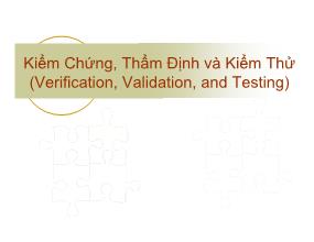 Bài giảng Công nghệ phần mềm nâng cao - Phạm Ngọc Hùng - Kiểm chứng, thẩm định và kiểm thử