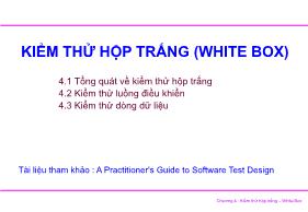 Bài giảng Công nghệ phần mềm nâng cao - Phạm Ngọc Hùng - Kiểm thử hộp trắng