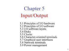 Bài giảng Hệ điều hành - Chapter 5: InputOutput