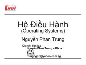 Bài giảng Hệ điều hành (Operating Systems) - Nguyễn Phan Trung - Chương 1: Tổng quan về hệ điều hành