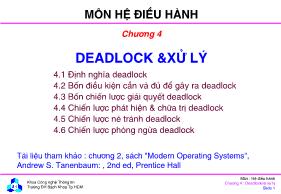 Bài giảng môn Hệ điều hành - Chương 4: Deadlock & xử lý