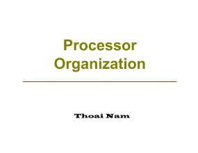 Parallel Processing & Distributed Systems - Chapter 6: Processor Organization